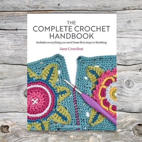 The Complete Crochet Handbook by Jane Crowfoot