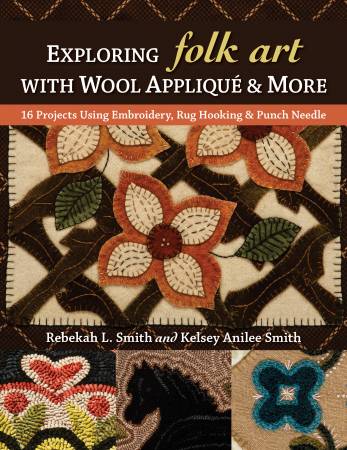 Exploring Folk Art with Wool Applique & More - 11341