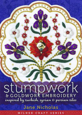 Stumpwork and Goldwork Embroidery