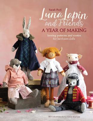 Luna Lapin and Friends -A year of the Making