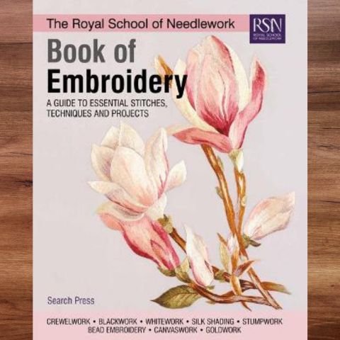 The Royal Schools of Needlework: Book of Embroidery