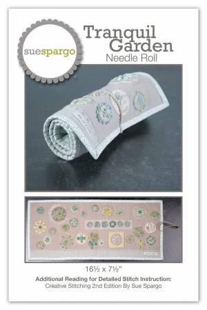 Sue Spargo - Tranquil Garden Needle Roll Pattern