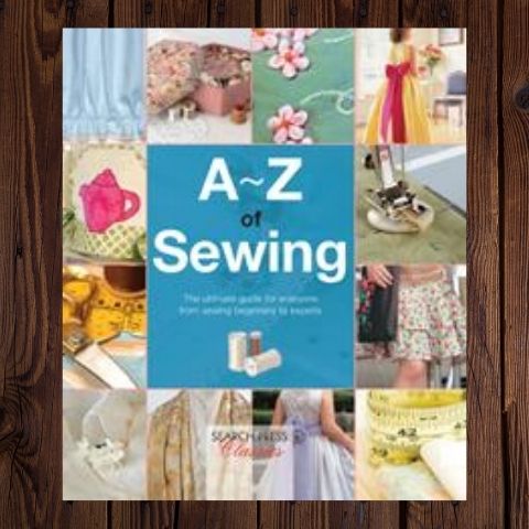 A - Z of Sewing